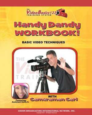 The Videobasics123 Training System Handy Dandy Workbook de Ron Jones