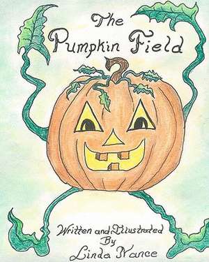 The Pumpkin Field de Linda Nance