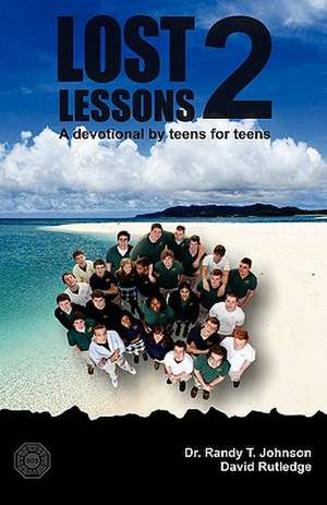 Lost Lessons 2 de Randy T. Johnson