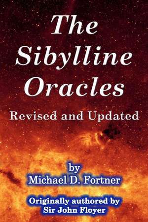 The Sibylline Oracles de Michael Fortner