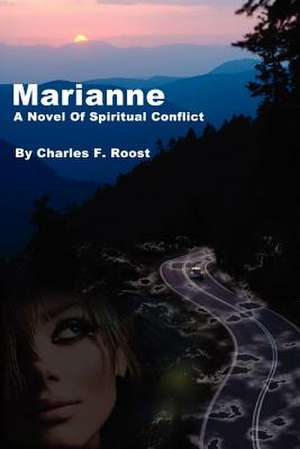 Marianne de Charles F. Roost D. C.