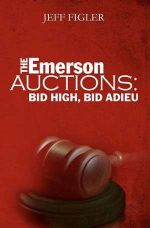 The Emerson Auctions de MR Jeff Figler