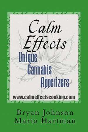 Calm Effects de Maria Hartman