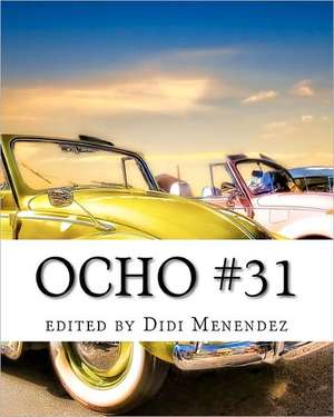 Ocho 31 de Matthew Hittinger