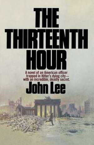 The Thirteenth Hour de John Lee