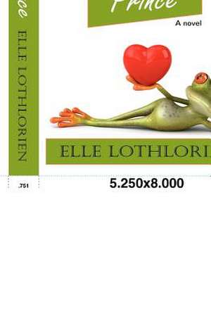 The Frog Prince de Elle Lothlorien