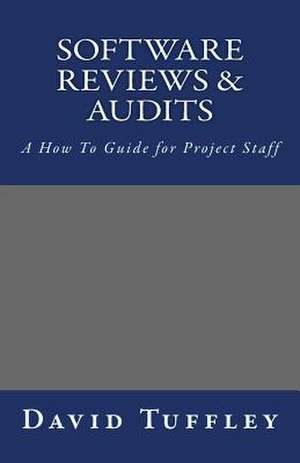 Software Reviews & Audits de David John Tuffley