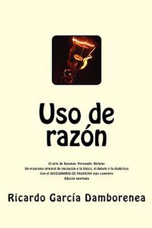 USO de Razon de Ricardo Garcia Damborenea