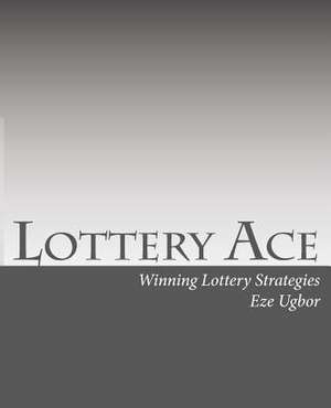 Lottery Ace de Eze Ugbor