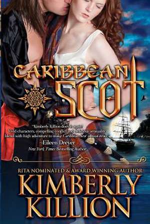 Caribbean Scot de Kimberly S. Killion