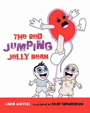 The Red Jumping Jelly Bean de Linda Wassell