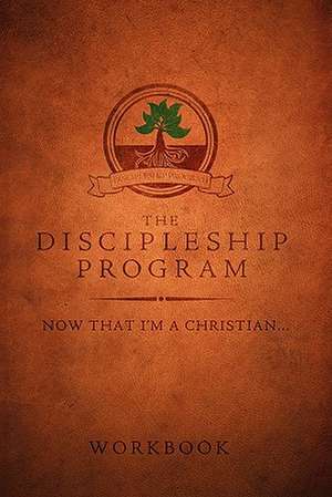 The Discipleship Program Workbook de C. Michael Patton