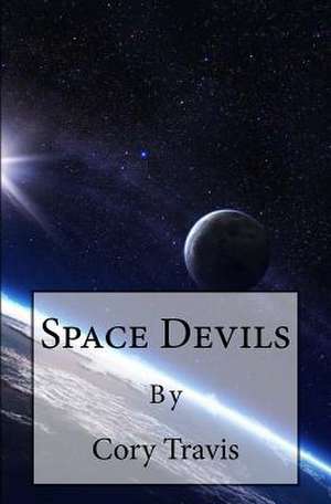 Space Devils de Cory T. Beal