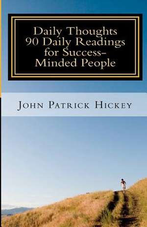 Daily Thoughts de John Patrick Hickey