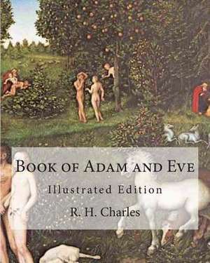 Book of Adam and Eve de R. H. Charles