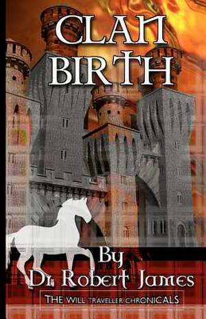 Clan Birth de Robert James