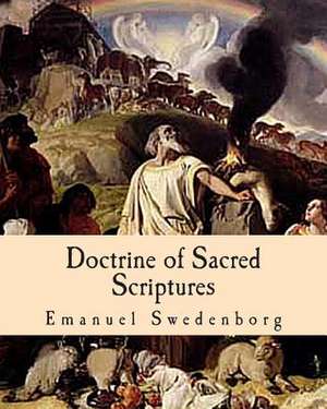 Doctrine of Sacred Scriptures de Emanuel Swedenborg