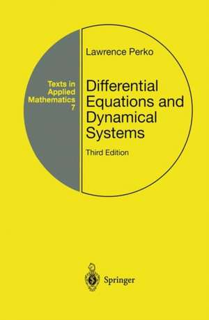 Differential Equations and Dynamical Systems de Lawrence Perko