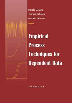 Empirical Process Techniques for Dependent Data de Herold Dehling