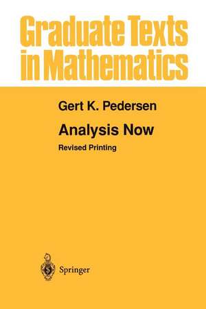 Analysis Now de Gert K. Pedersen