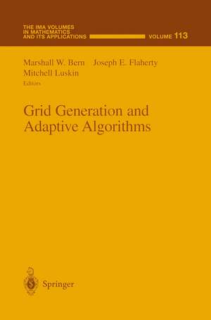 Grid Generation and Adaptive Algorithms de Marshall W. Bern