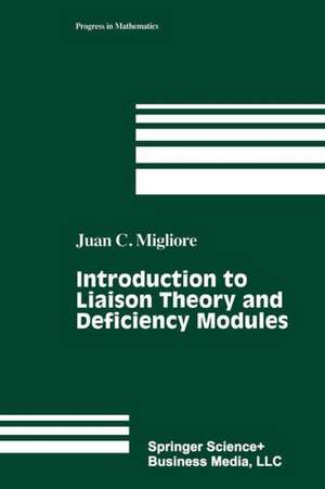 Introduction to Liaison Theory and Deficiency Modules de Juan C. Migliore