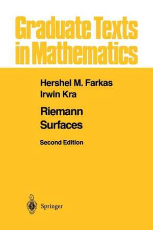 Riemann Surfaces de Hershel M. Farkas