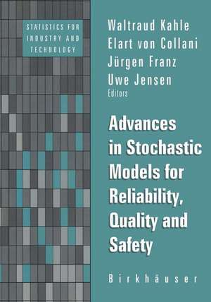 Advances in Stochastic Models for Reliablity, Quality and Safety de Jensen Kahle