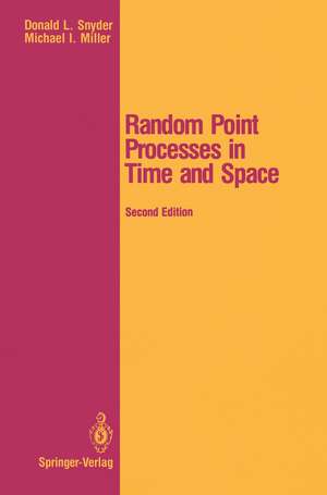 Random Point Processes in Time and Space de Donald L. Snyder