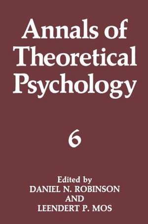 Annals of Theoretical Psychology de Daniel N. Robinson