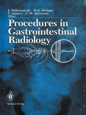 Procedures in Gastrointestinal Radiology de Lynne McLean