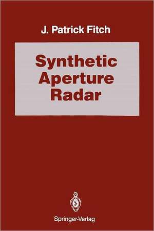 Synthetic Aperture Radar de J. Patrick Fitch