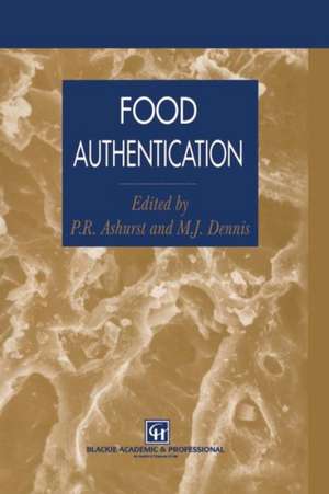 Food Authentication de Philip R. Ashurst
