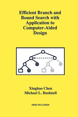 Efficient Branch and Bound Search with Application to Computer-Aided Design de Xinghao Chen