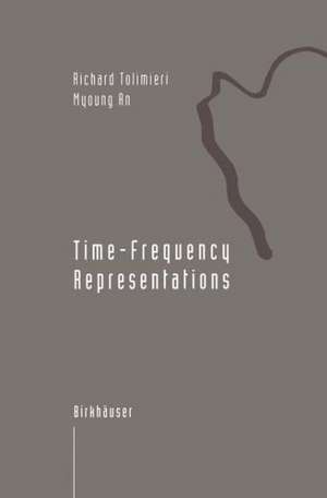 Time-Frequency Representations de Richard Tolimieri