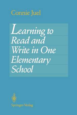 Learning to Read and Write in One Elementary School de Connie Juel