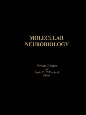 Molecular Neurobiology de Nicolas G. Bazan