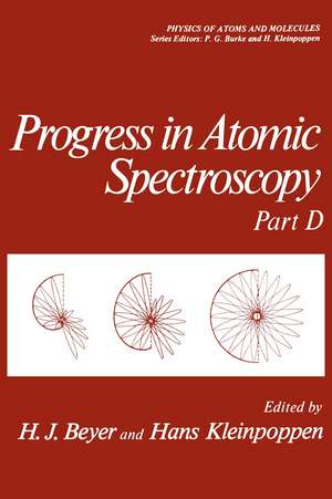 Progress in Atomic Spectroscopy: Part D de H.J. Beyer