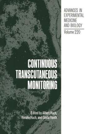 Continuous Transcutaneous Monitoring de Albert Huch