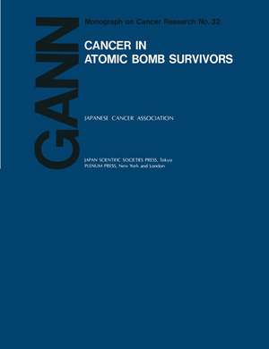 Cancer in Atomic Bomb Survivors de A. Kagan