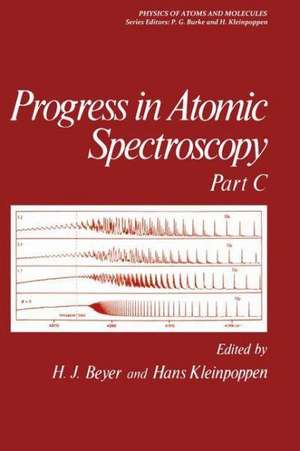 Progress in Atomic Spectroscopy: Part C de W. Hanle