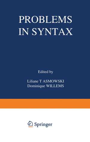 Problems in Syntax de Liliane Tasmowski