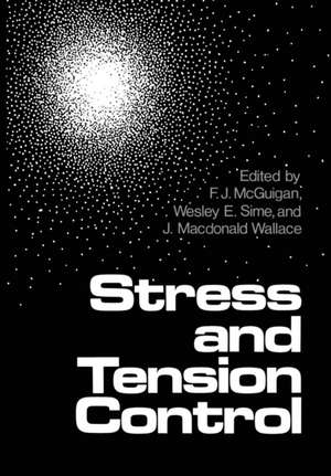 Stress and Tension Control de Frank McGuigan