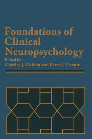 Foundations of Clinical Neuropsychology de Charles J. Golden