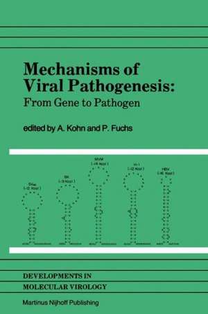 Mechanisms of Viral Pathogenesis: From Gene to Pathogen Proceedings of 28th OHOLO Conference, held at Zichron Ya’acov, Israel, March 20–23, 1983 de A. Kohn