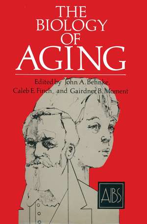 The Biology of Aging de John A. Behnke