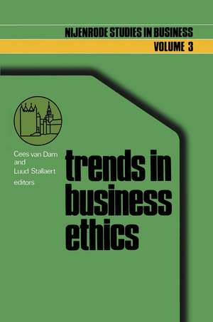 Trends in business ethics: Implications for decision-making de Cees van Dam