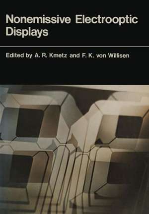 Nonemissive Electrooptic Displays de A. Kmetz