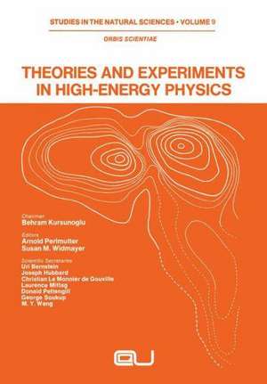 Theories and Experiments in High-Energy Physics de Arnold Perlmutter