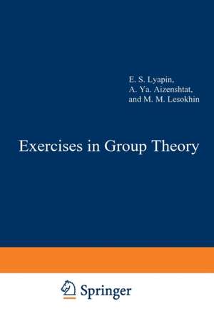 Exercises in Group Theory de E. Lyapin